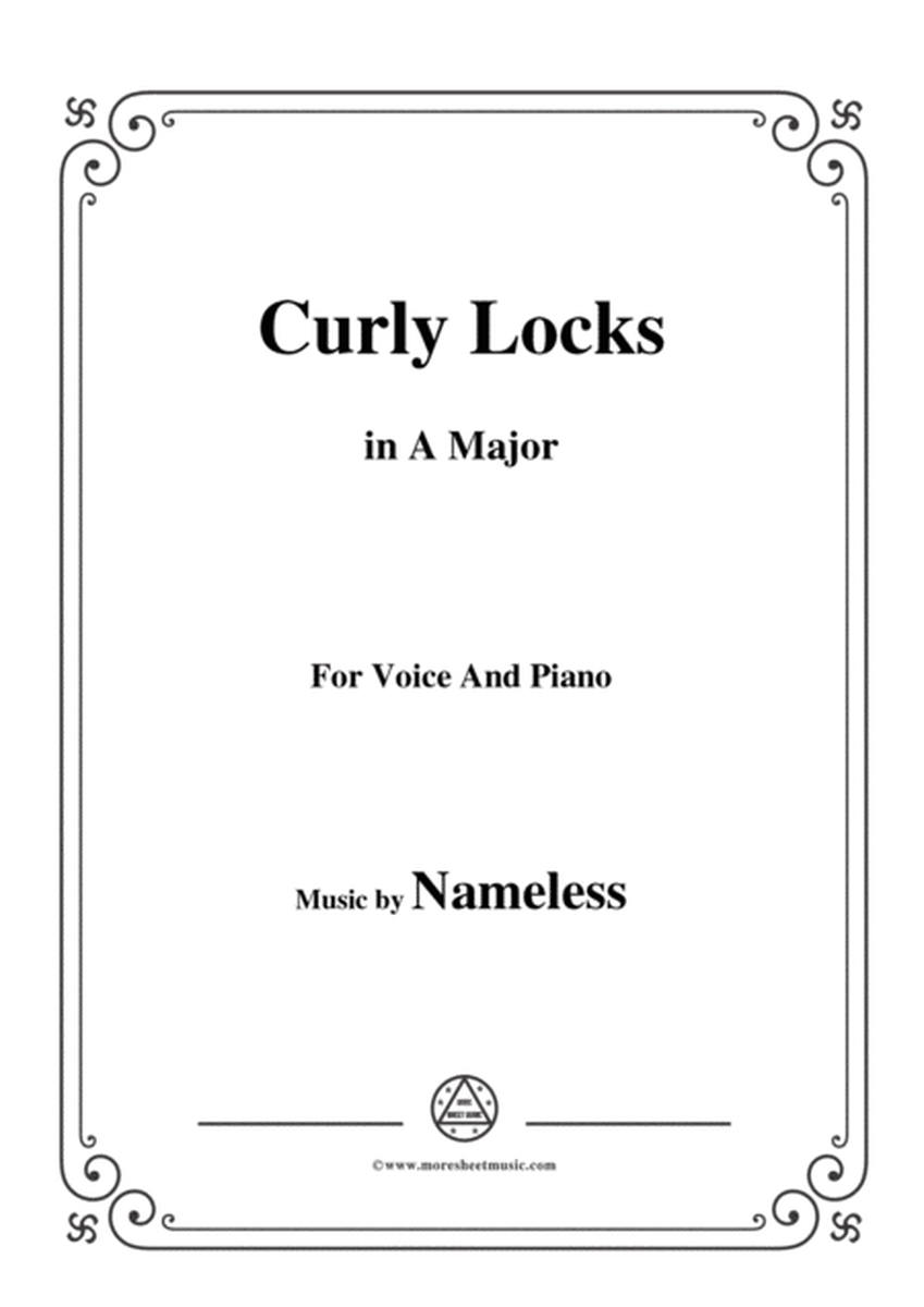 Nameless-Curly Locks,in A Major,for Voice and Piano image number null