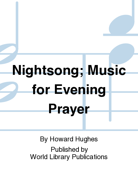 Nightsong; Music for Evening Prayer