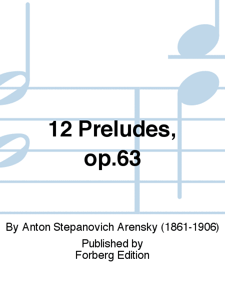 12 Preludes, op.63