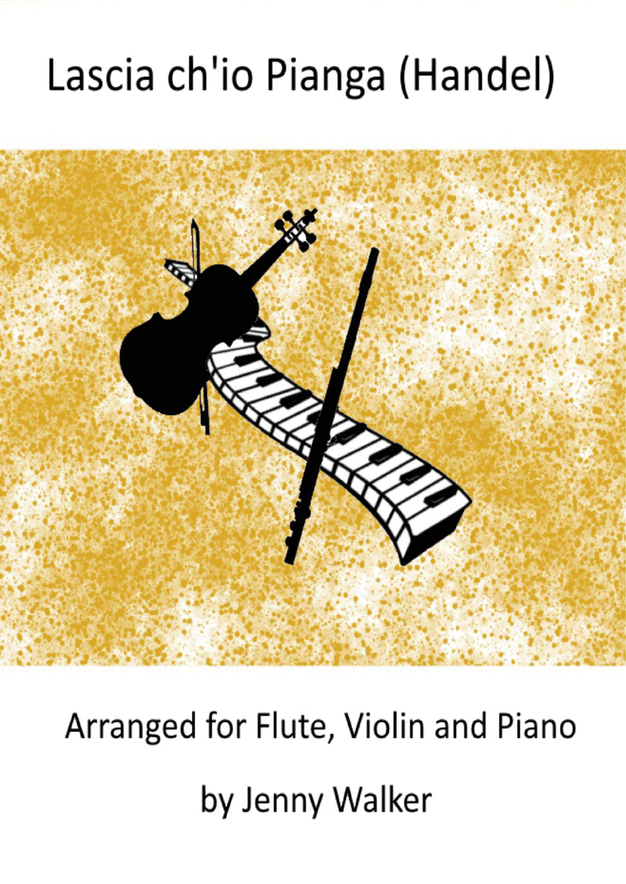 Lascia ch'io Pianga (Handel) for Flute, Violin and Piano Small Ensemble scores gallery preview page 1