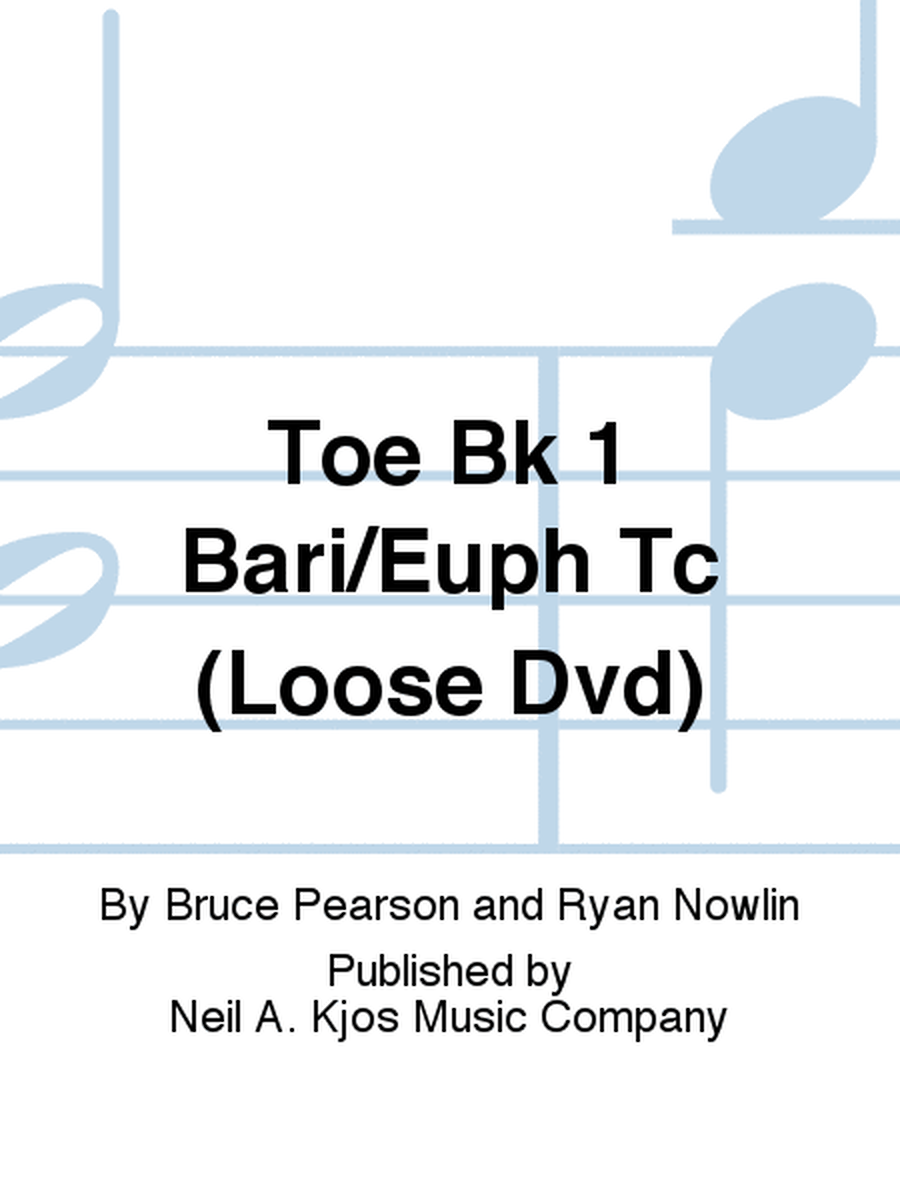 Toe Bk 1 Bari/Euph Tc (Loose Dvd)