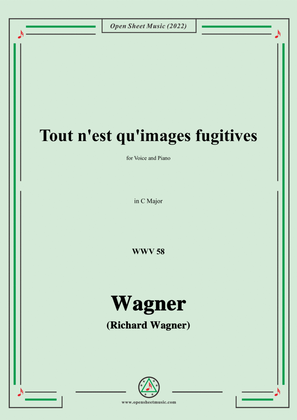 Book cover for R. Wagner-Tout n'est qu'images fugitives,WWV 58,in C Major,for Voice and Piano