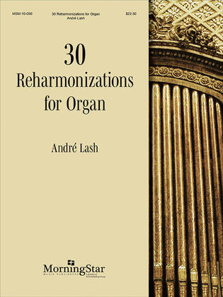 Book cover for 30 Reharmonizations for Organ
