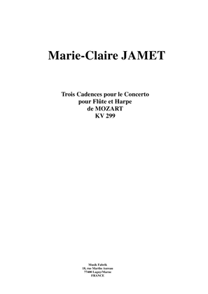 Book cover for Marie-Claire Jamet: Three Cadenzas for Mozart's Flute and Harp Concerto, K. 299