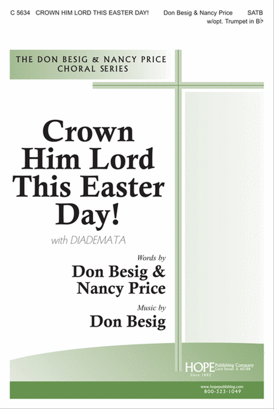Crown Him Lord This Easter Day! 4-Part scores gallery preview page 1