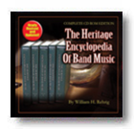 The Heritage Encyclopedia of Band Music