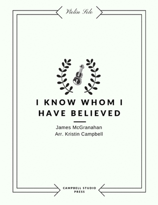 Book cover for I Know Whom I Have Believed