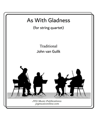As With Gladness - String Quartet