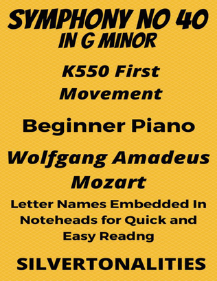 Symphony Number 40 in G Minor K550 First Movement Beginner Piano Sheet Music