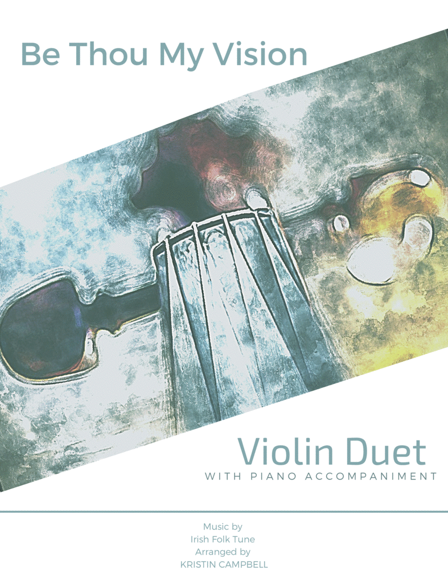 Book cover for Be Thou My Vision - Violin Duet