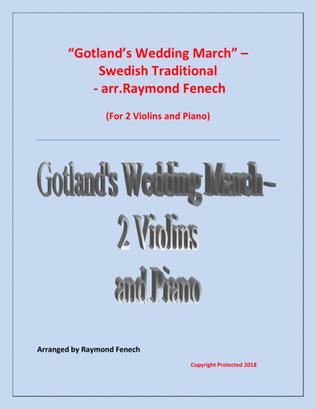 Gotland's Wedding March - Traditional - 2 Violins and Piano