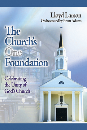 Book cover for The Church's One Foundation - Performance CD/SATB Score Combination