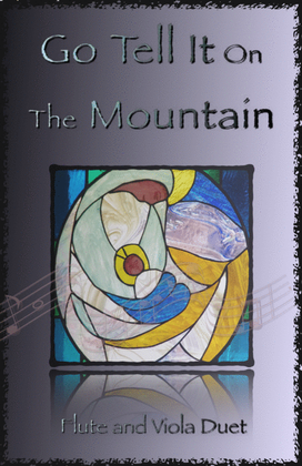 Book cover for Go Tell It On The Mountain, Gospel Song for Flute and Viola Duet