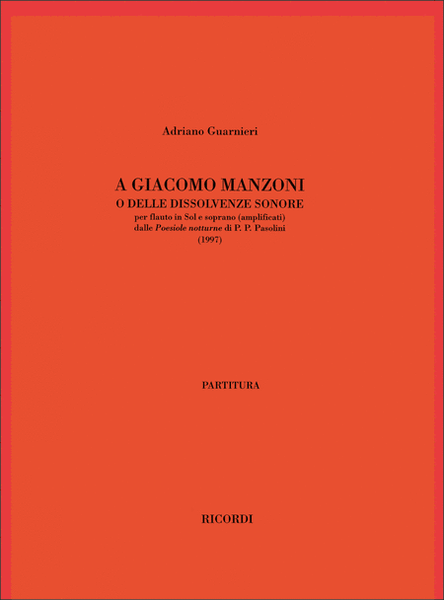 A Giacomo Manzoni O Delle Dissolvenze Sonore