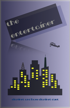 Book cover for The Entertainer by Scott Joplin, Clarinet and Bass Clarinet Duet