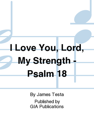 Book cover for I Love You, Lord, My Strength
