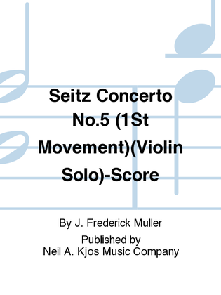 Seitz Concerto No.5 (1St Movement)(Violin Solo)-Score