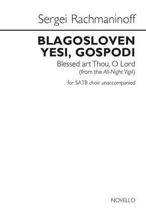 Book cover for Blagosloven Yesi, Gospodi (Blessed Art Thou, O Lord) (from the All-Night Vigil)