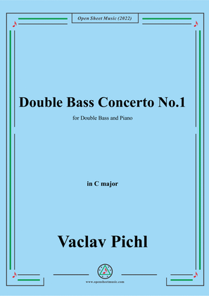 Book cover for Vaclav Pichl-Double Bass Concerto No.1,in C major,for Double Bass and Piano