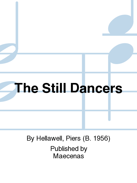 The Still Dancers