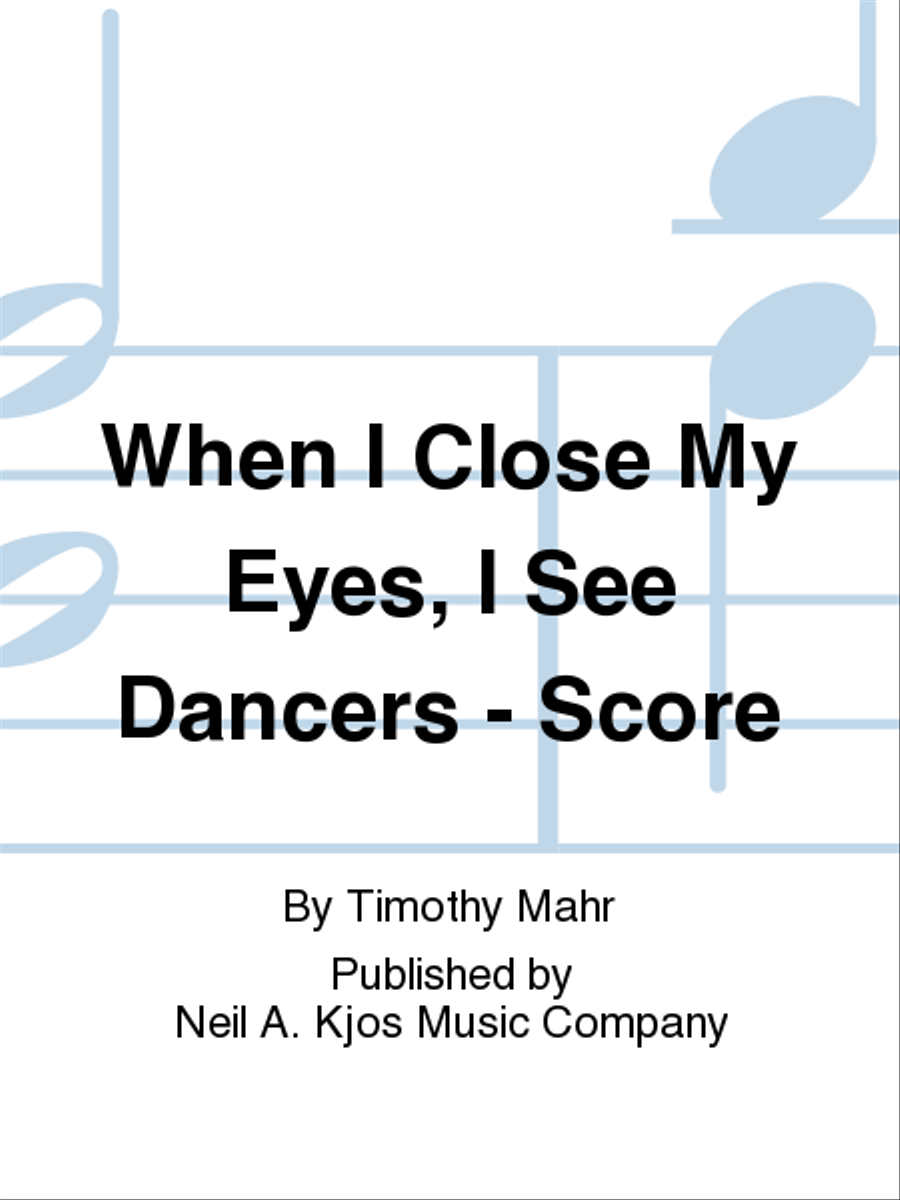 When I Close My Eyes, I See Dancers - Score Concert Band scores gallery preview page 1