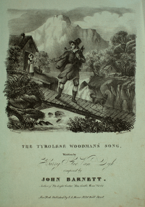The Tyrolese Woodman's Song