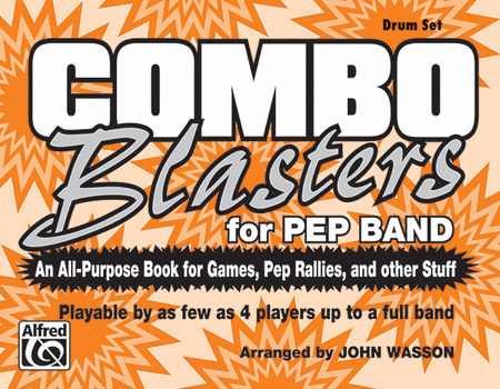 Combo Blasters for Pep Band (Drum Set)