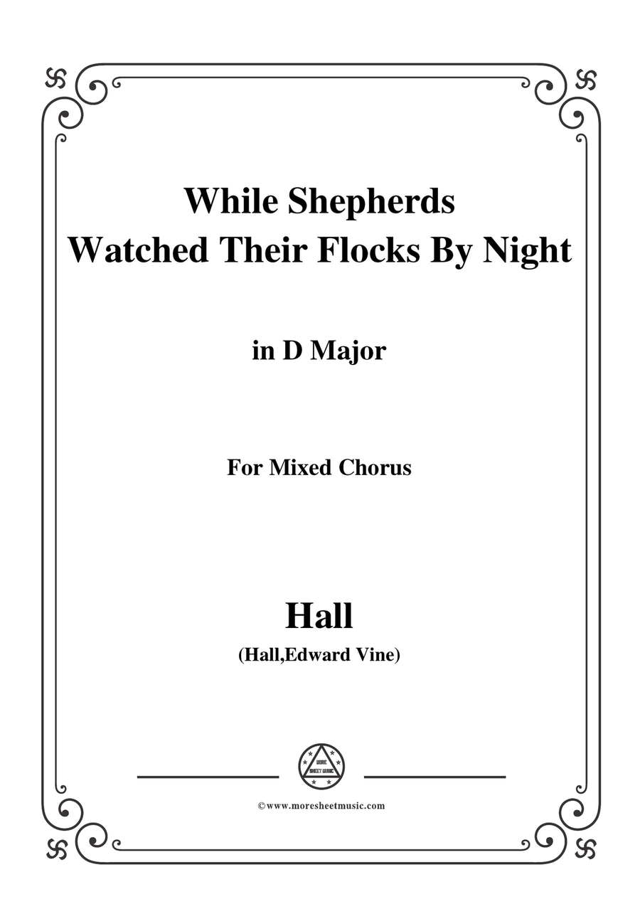 Hall-While Shepherds Watched Their Flocks by night,in D Major,For Quatre Chorales 4-Part scores gallery preview page 1