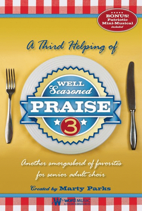 Book cover for Well Seasoned Praise 3 - Practice Trax