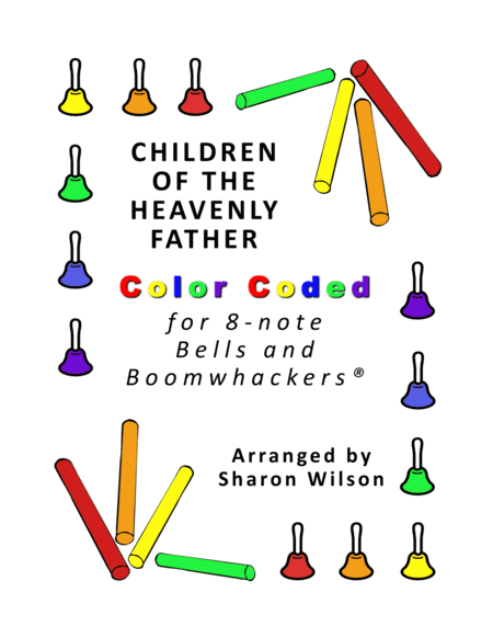 Children of the Heavenly Father (for 8-note Bells and Boomwhackers with Color Coded Notes) image number null