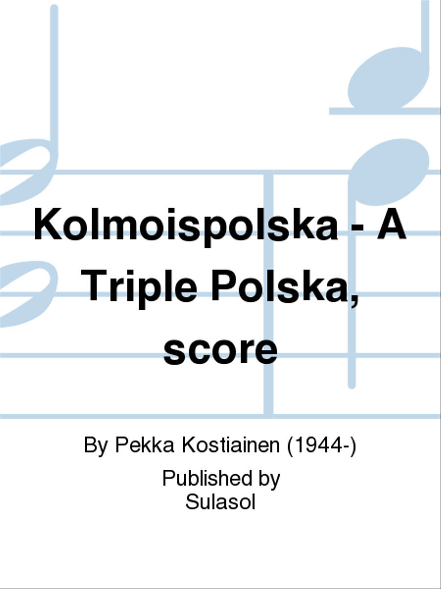 Kolmoispolska - A Triple Polska, score Clarinet scores gallery preview page 1
