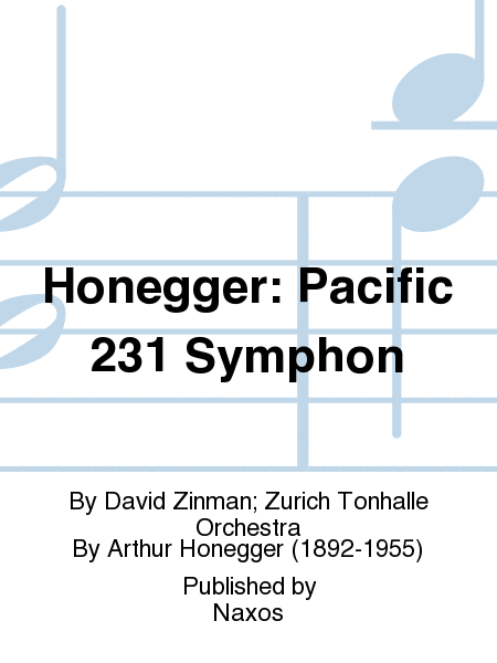 Honegger: Pacific 231 Symphon
