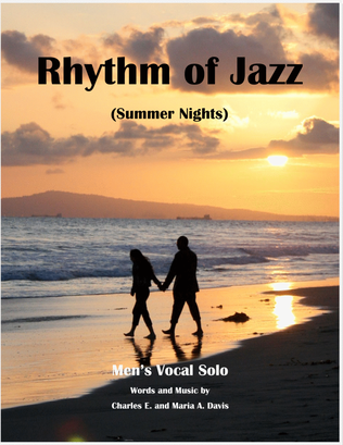 Rhythm of Jazz (Summer Nights) - Men's Vocal Solo