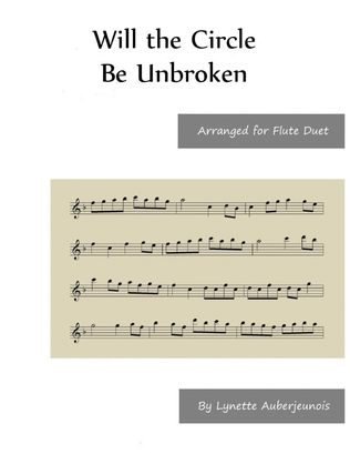 Will the Circle Be Unbroken - Flute Duet