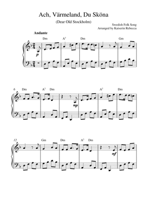 Ach, Värmeland, Du Sköna (Dear Old Stockholm) (piano solo with chords)