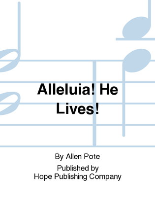 Book cover for Alleluia! He Lives!