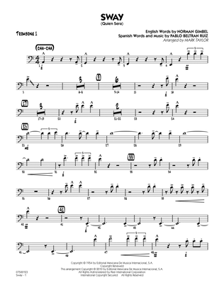 Sway (Quien Sera) - Trombone 1