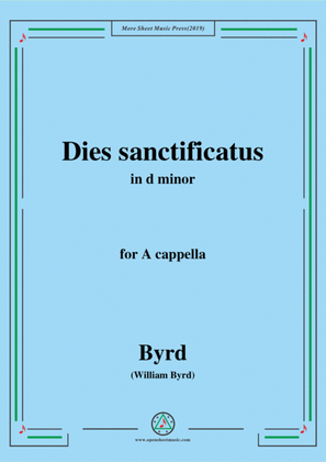 Book cover for Byrd-Dies sanctificatus,in d minor,for A cappella