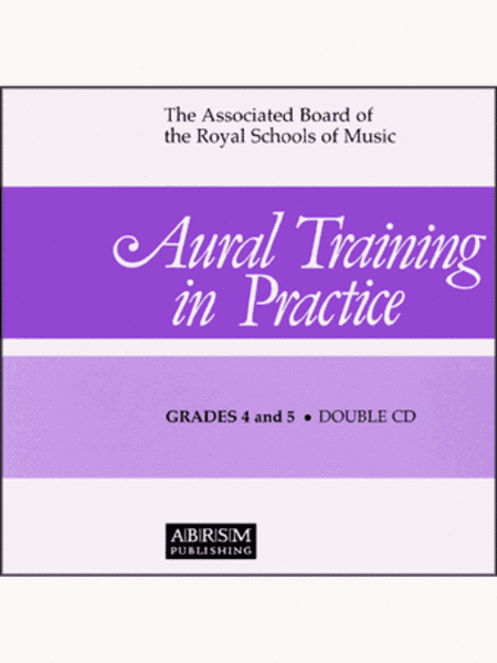 Aural Training in Practice CD Gr. 4-5