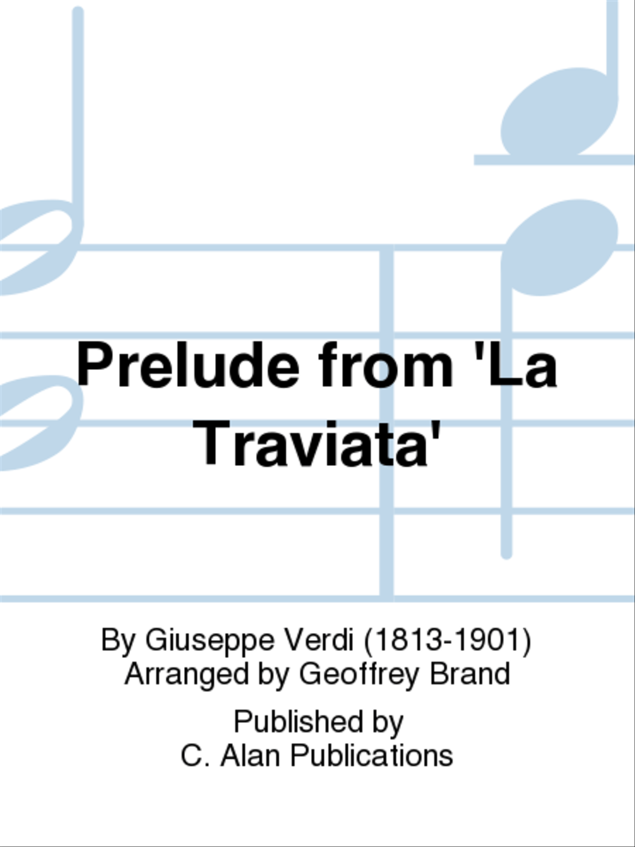 Prelude from 'La Traviata' Prelude from 'La Traviata' Concert Band scores gallery preview page 1