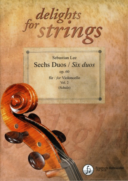 Six Duos fur Violoncello, Op. 60, Vol. 2 (nos. 4-6)