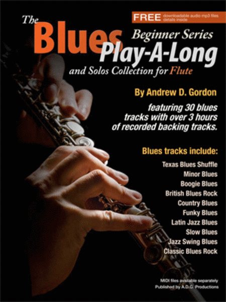 The Blues Play-A-Long and Solos Collection for Flute Beginner Level