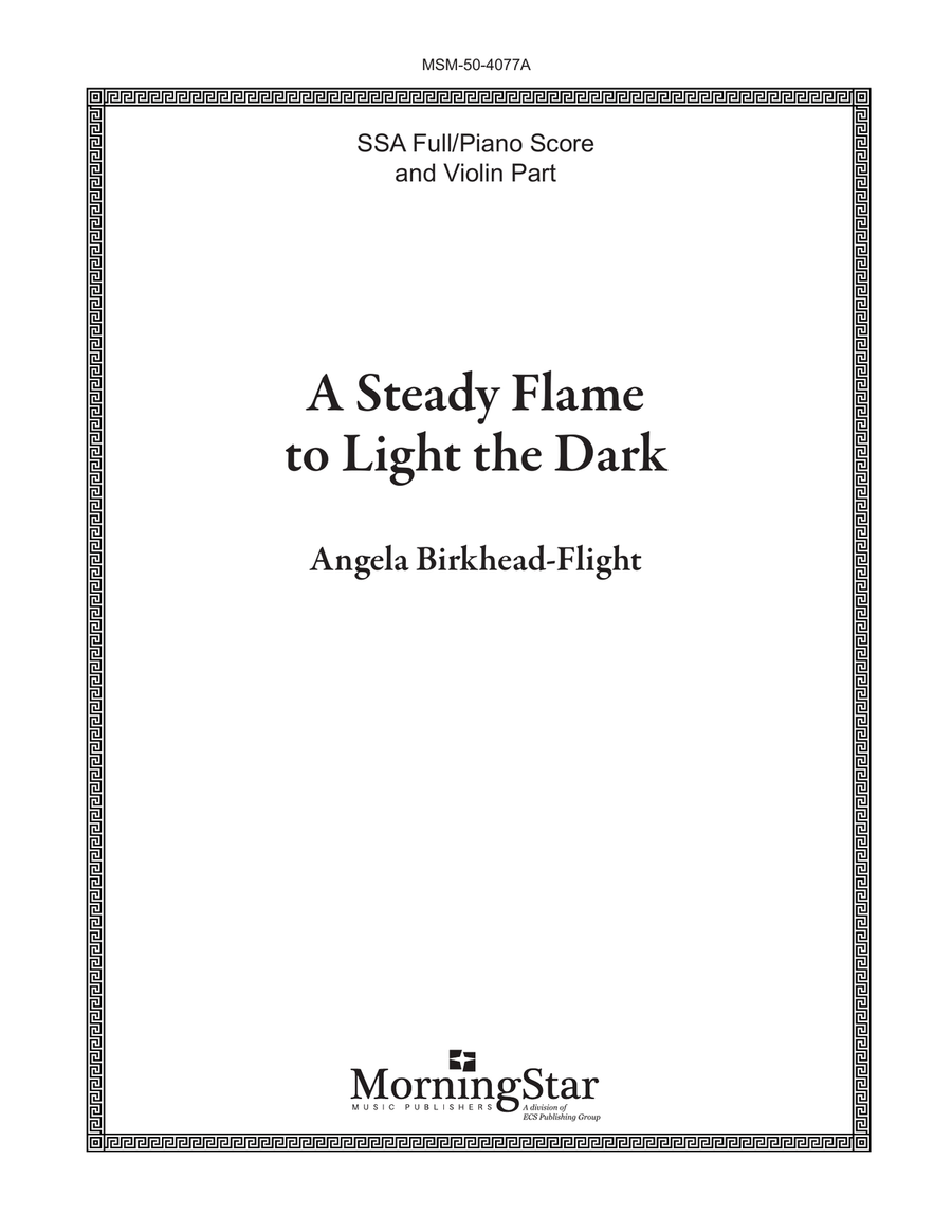A Steady Flame to Light the Dark (Full/Piano Score & Violin Part)