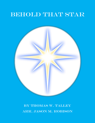 Behold That Star