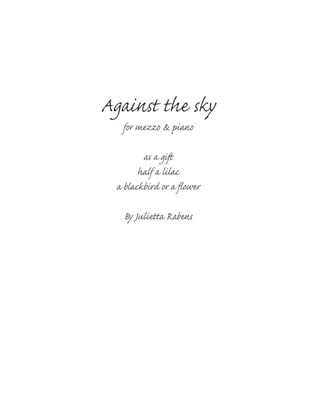 Against the Sky for mezzo soprano and piano