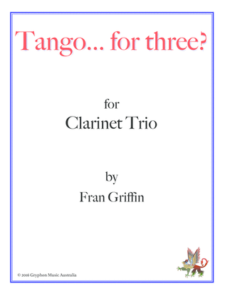 Book cover for Tango... for three? for clarinet trio