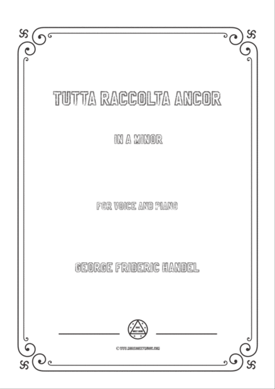 Handel-Tutta raccolta ancor in a minor,for Voice and Piano Voice Solo scores gallery preview page 1