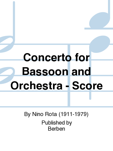 Nino Rota: Concerto for Bassoon and Orchestra - Score