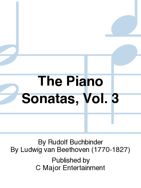 The Piano Sonatas, Vol. 3