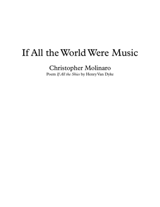 If All the World Were Music